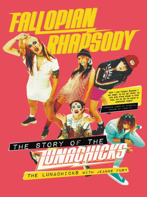 Title details for Fallopian Rhapsody by The Lunachicks - Wait list